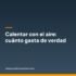 El aire acondicionado no calienta: qué mirar